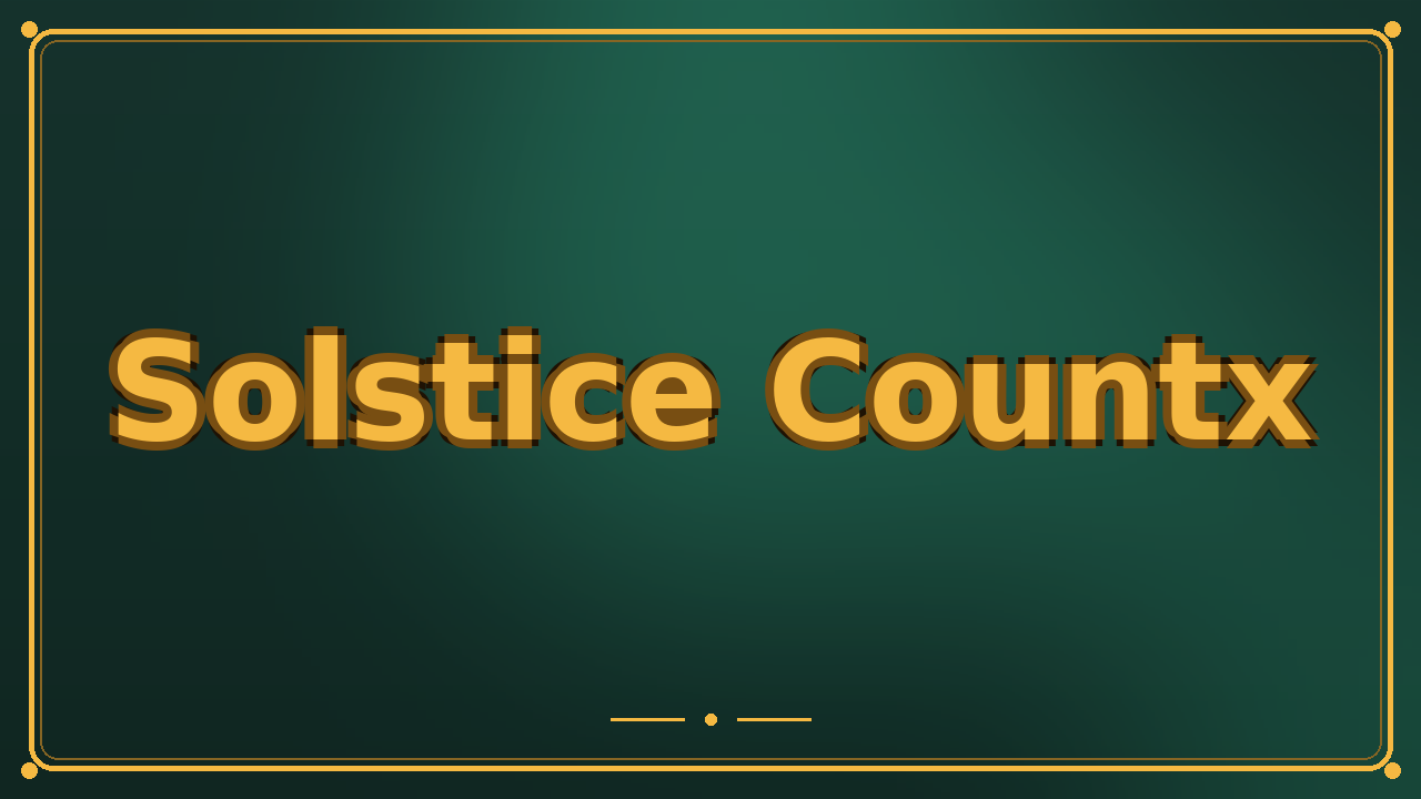 Solstice Countx