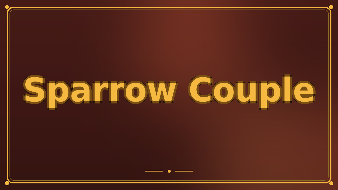 Sparrow Couple
