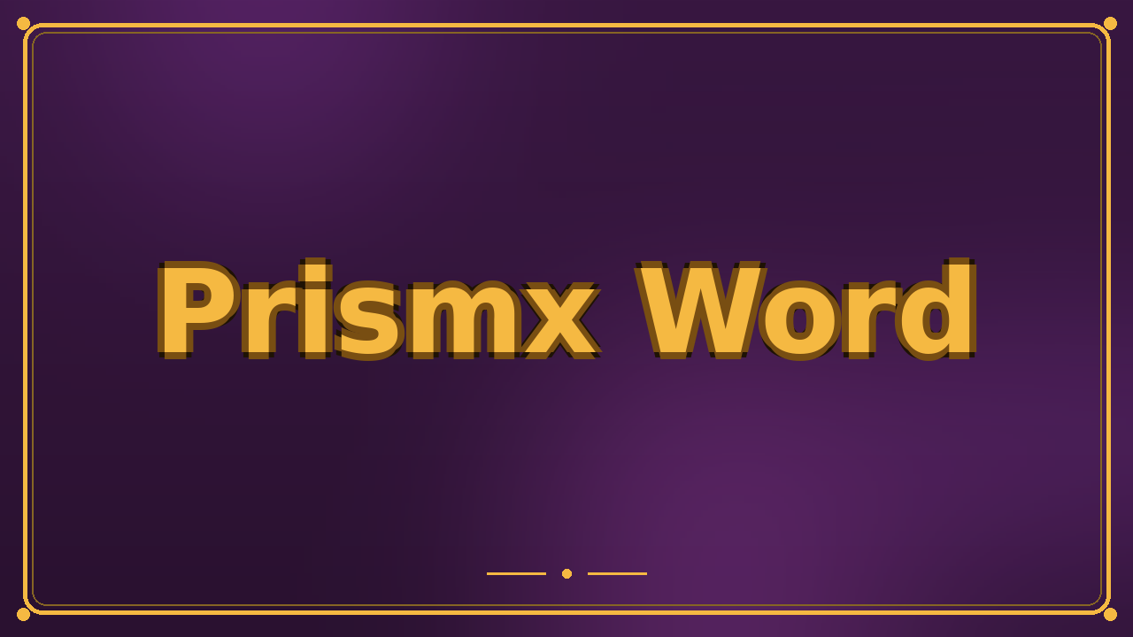 Prismx Word